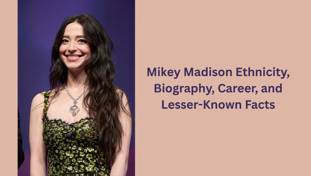 Mikey Madison Ethnicity
